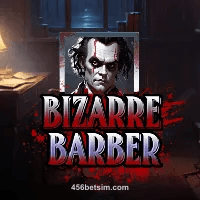 456bet Bizarre Barber